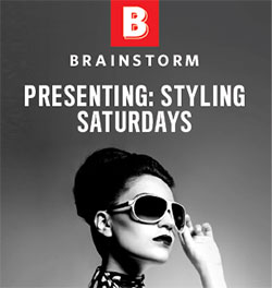 Brainstorm: Hold Styling Saturdays