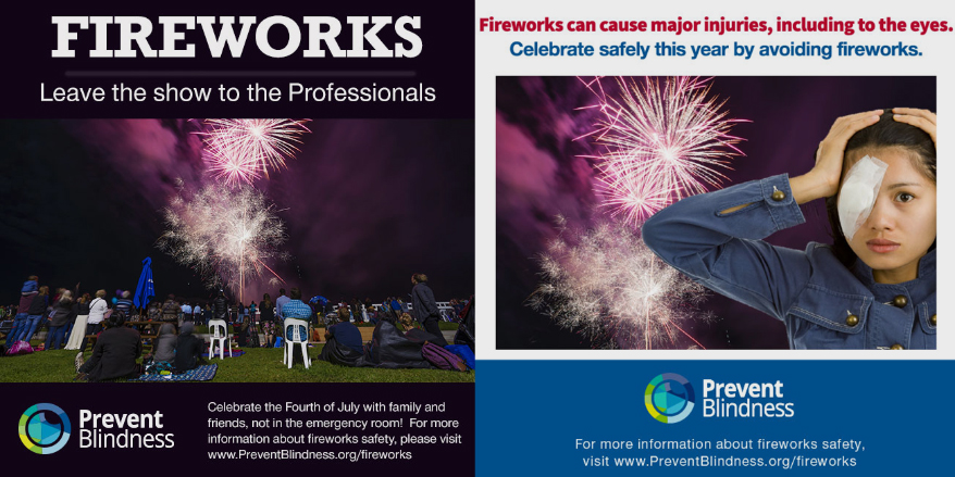 Prevent Blindness Declares June 28-July 4 as Fireworks Safety Awareness Week