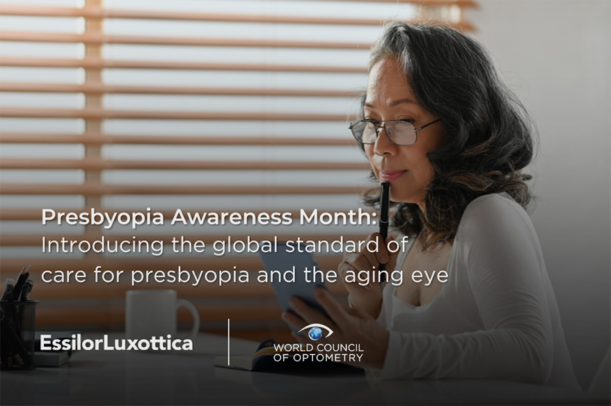 EssilorLuxottica and WCO Release a Global Standard of Care for Presbyopia and the Aging Eye