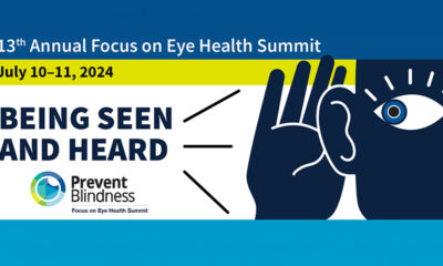 Prevent Blindness hosts 13th Annual Focus on Eye Health Summit: &#8220;Being Seen and Heard&#8221;, a two-day virtual event.