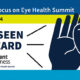 Prevent Blindness Hosts 13th Annual Focus on Eye Health Summit