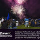 The Fourth Annual Prevent Blindness Fireworks Safety Awareness Week Runs From June 28 to July 4, 2024