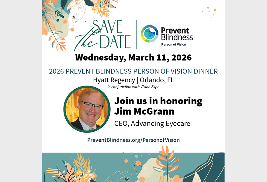 Jim McGrann, Advancing Eyecare, Named as the 2026 Prevent Blindness Person of Vision Award Recipient